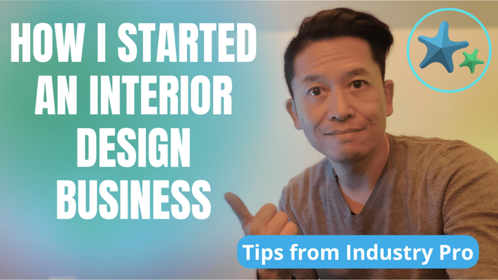 Interior Design Business Academy How I started an Interior Design Business