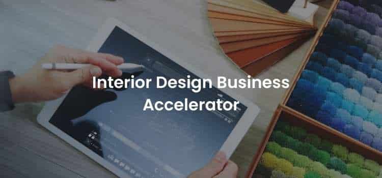 interior design business accelerator course