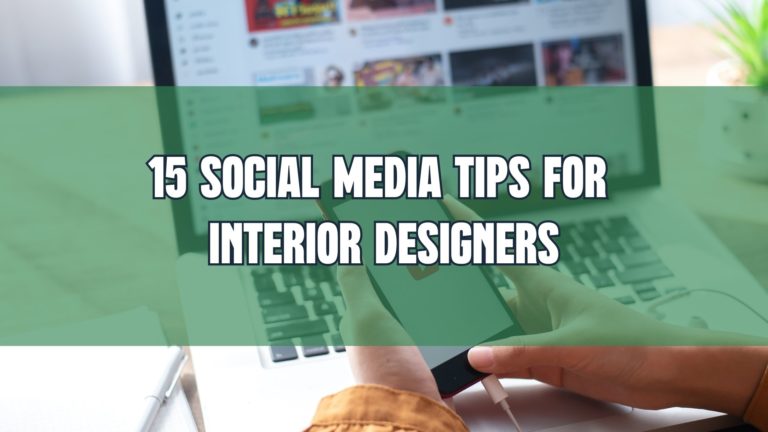 15 social media tips by interior design business coach Eric Lee