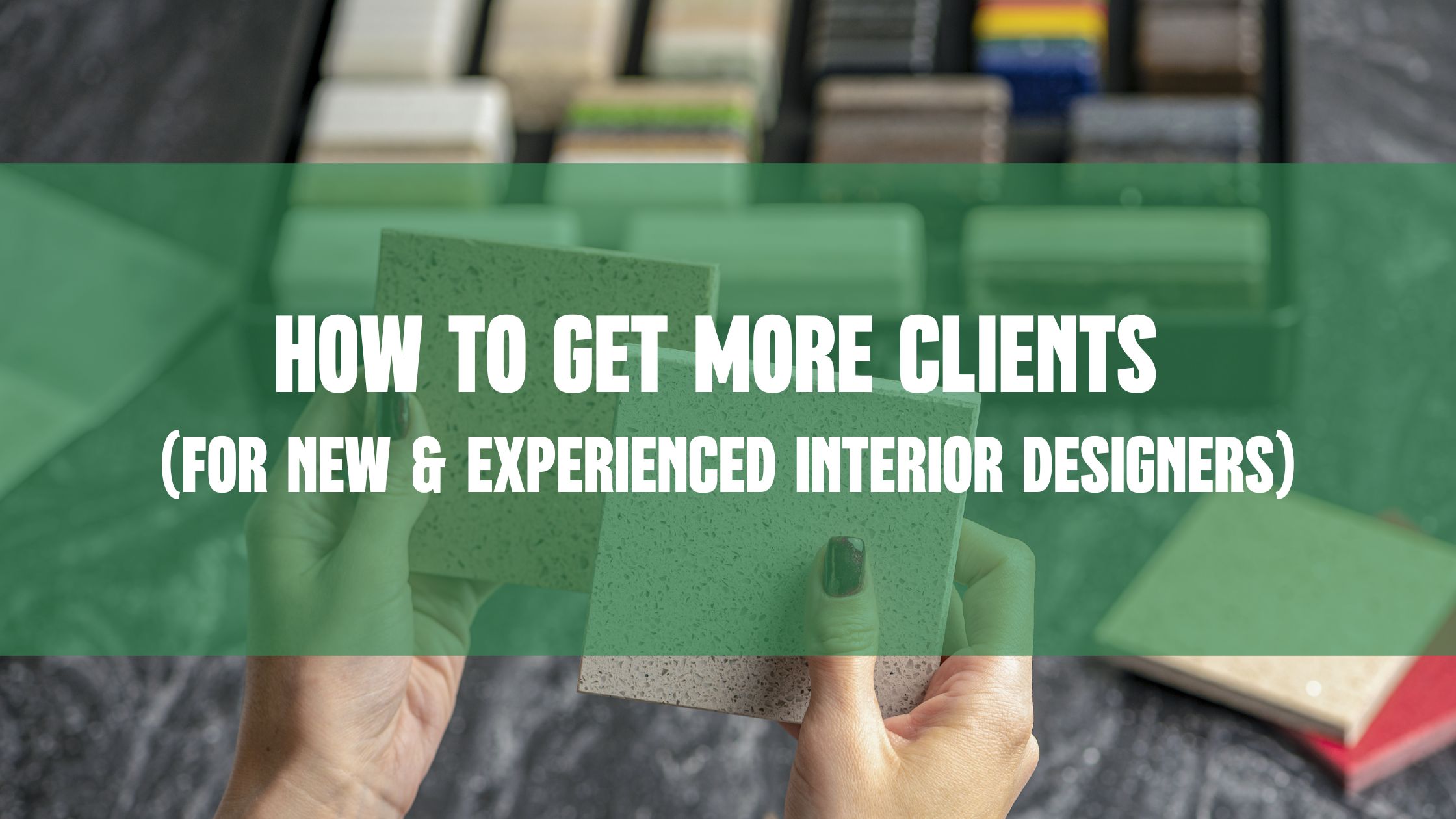HOW TO GET MORE CLIENTS